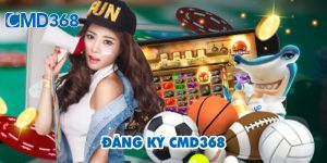 Đăng Ký CMD368 - Hướng Dẫn Tạo Tài Khoản Chi Tiết