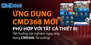 Hướng dẫn tải app CMD368 cho điện thoại Ios và Android